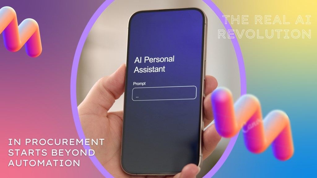 The Real AI Revolution in Procurement Starts Beyond&nbsp;Automation